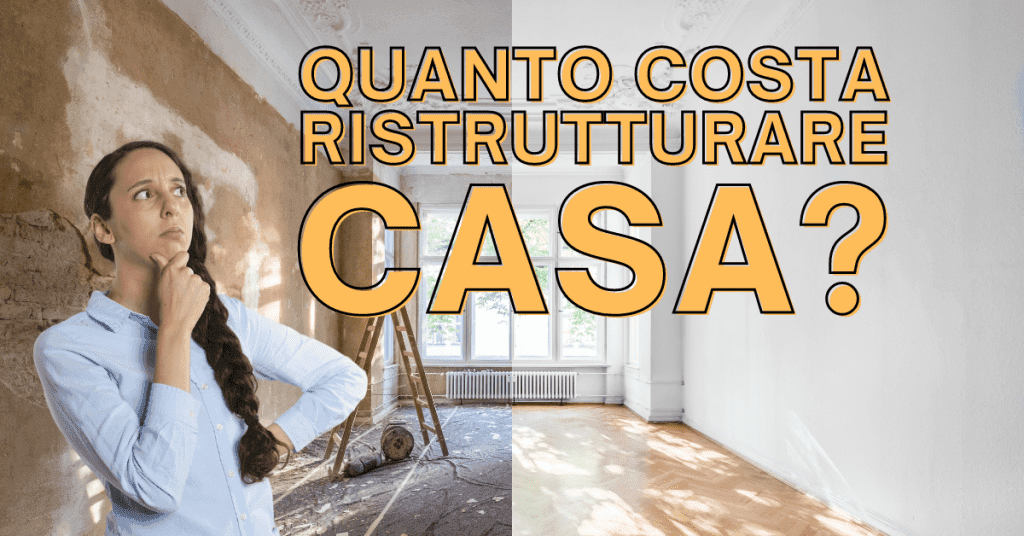 Quanto costa ristrutturare casa?